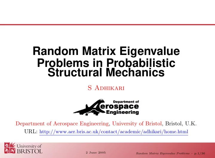 random matrix eigenvalue problems in probabilistic