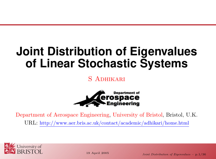 joint distribution of eigenvalues of linear stochastic
