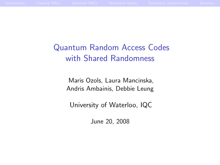 quantum random access codes with shared randomness