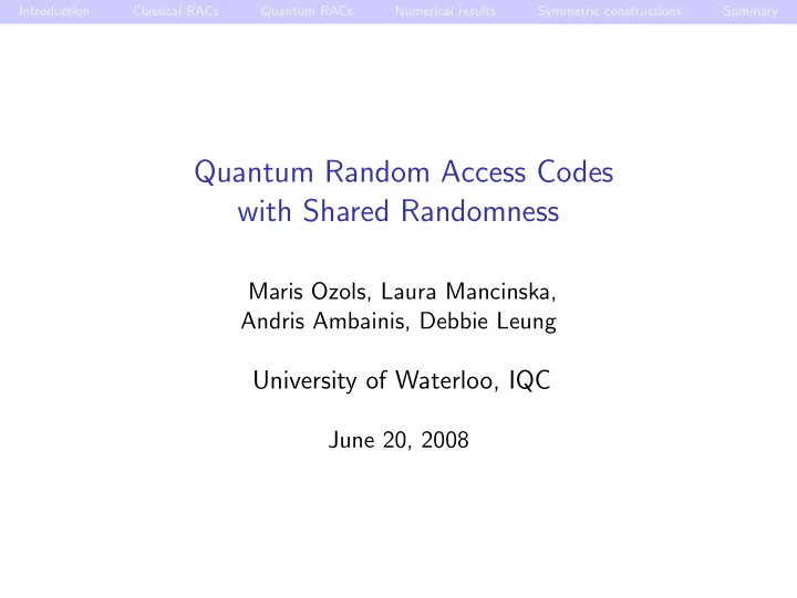 quantum random access codes with shared randomness