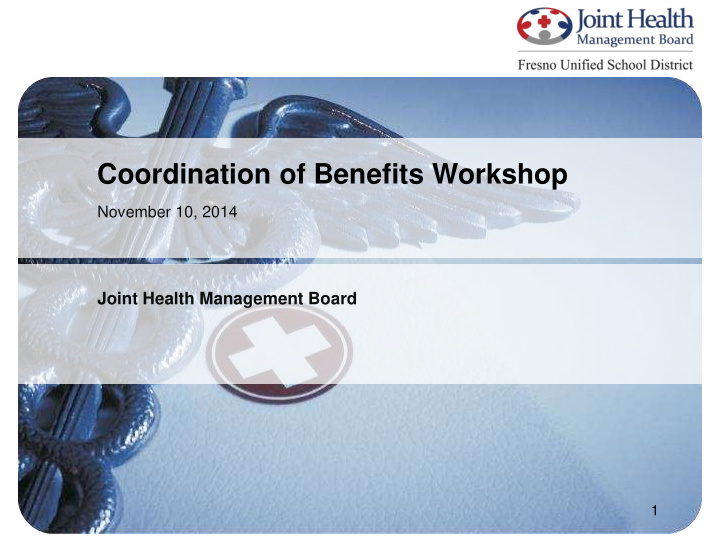 coordination of benefits workshop