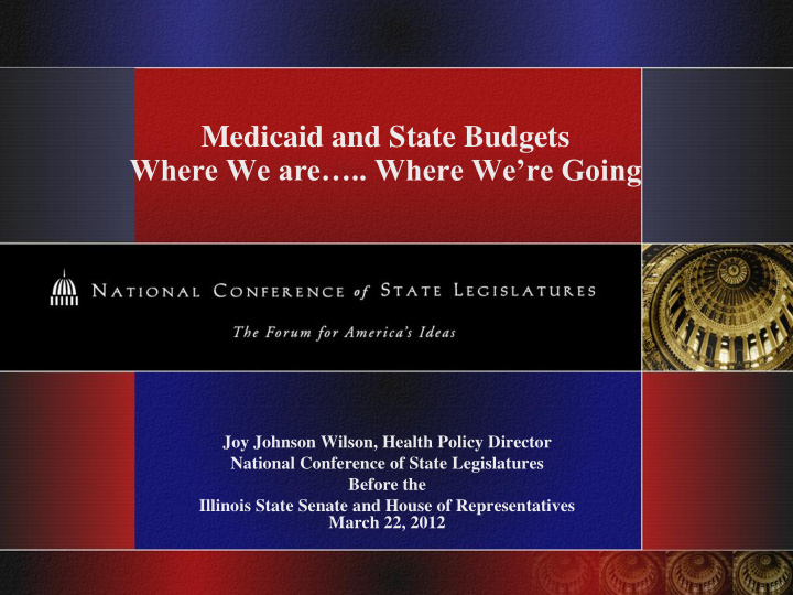 medicaid and state budgets where we are where we re going