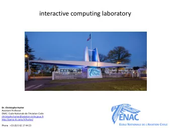 Dr. Christophe Hurter  Assistant Professor ENAC- Ecole Nationale de lAviation Civile