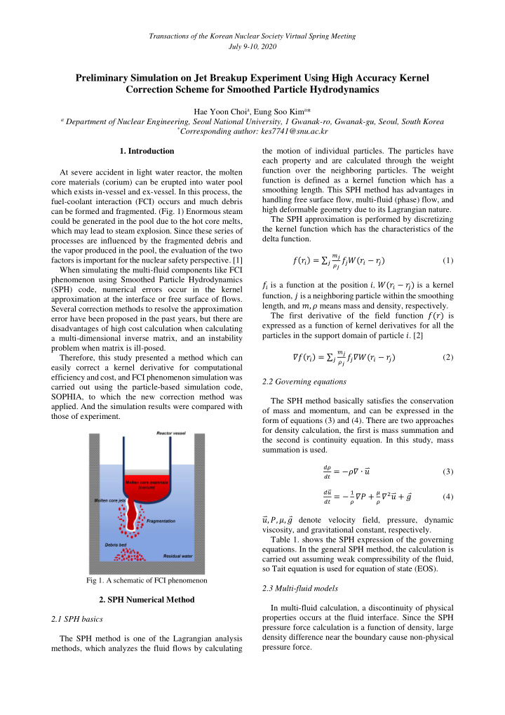 preliminary simulation on jet breakup experiment using