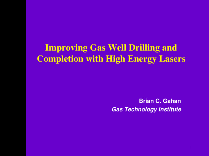 improving gas well drilling and completion with high