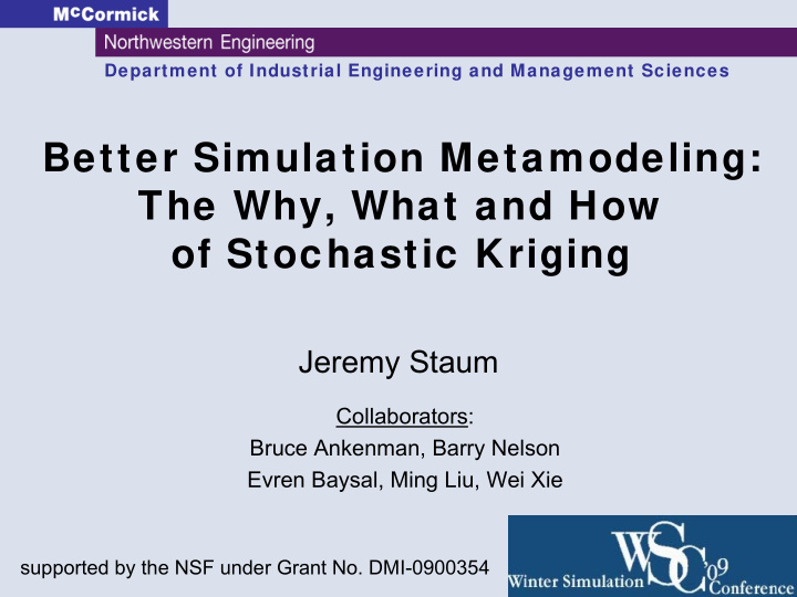 better simulation metamodeling the why what and how of