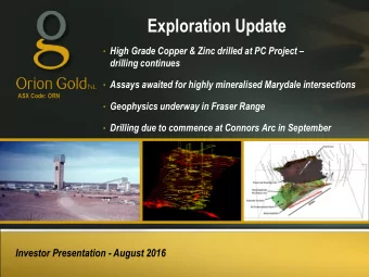 Exploration Update  High Grade Copper &amp; Zinc drilled at PC Project   drilling continues