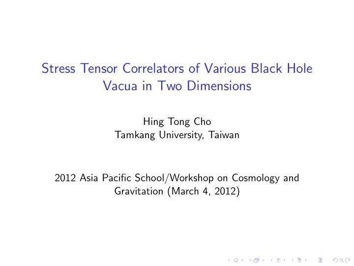 stress tensor correlators of various black hole vacua in