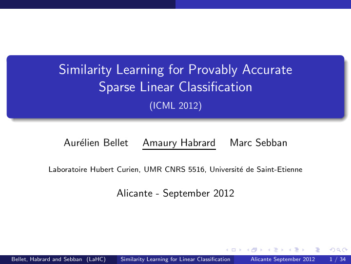 similarity learning for provably accurate sparse linear