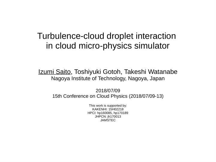 turbulence cloud droplet interaction in cloud micro