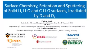 of  f Soli  lid Li,  i, Li-O and C-Li  Li-O surfaces, ir  irradia  iated by D and D 2 Predrag