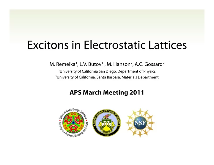 excitons in electrostatic lattices