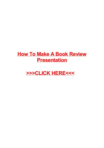 &gt;&gt;&gt;CLICK HERE&lt;&lt;&lt;  How to make a book review presentation Cardiff. example of a