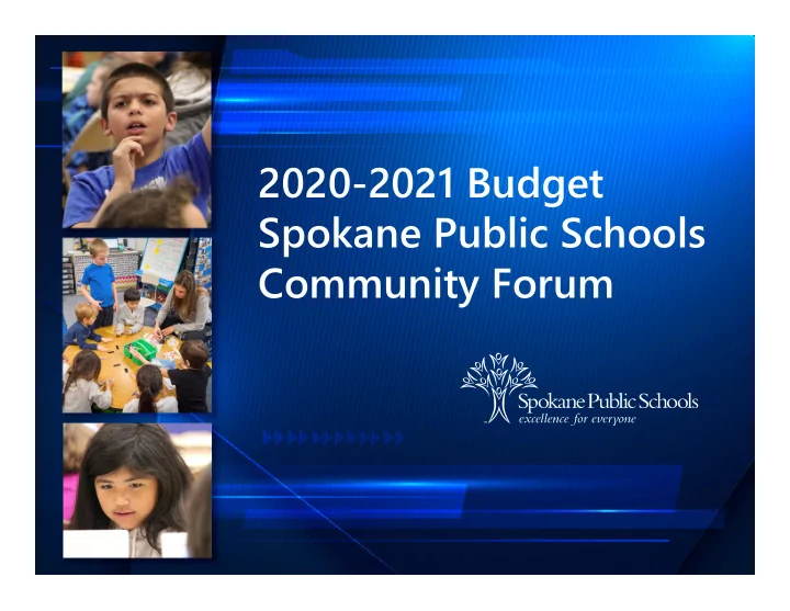 2020 2021 budget spokane public schools community forum