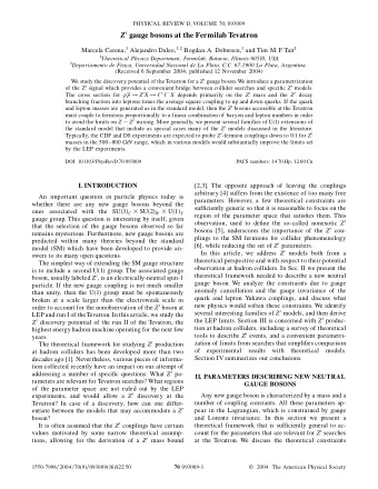Z 0 gauge bosons at the Fermilab Tevatron Marcela Carena, 1 Alejandro Daleo, 1,2 Bogdan A.