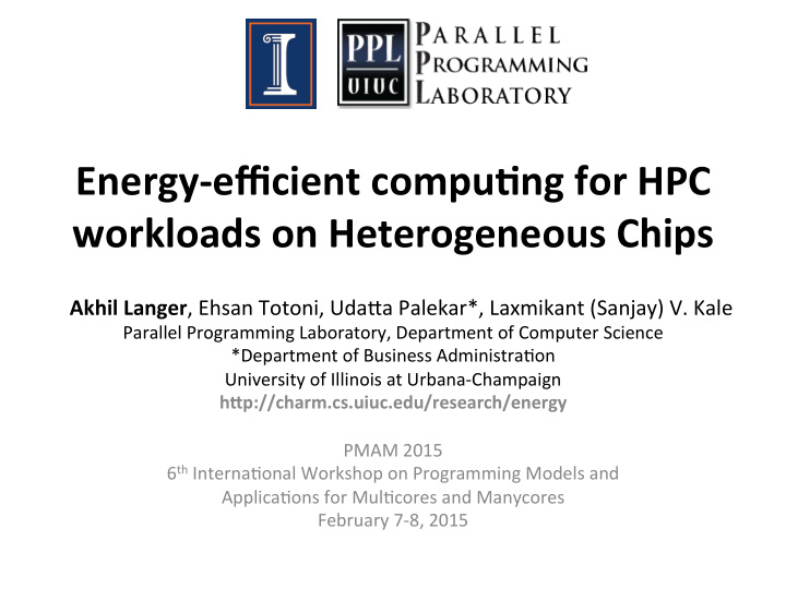 energy efficient compu1ng for hpc workloads on