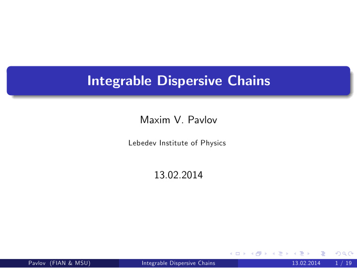 integrable dispersive chains