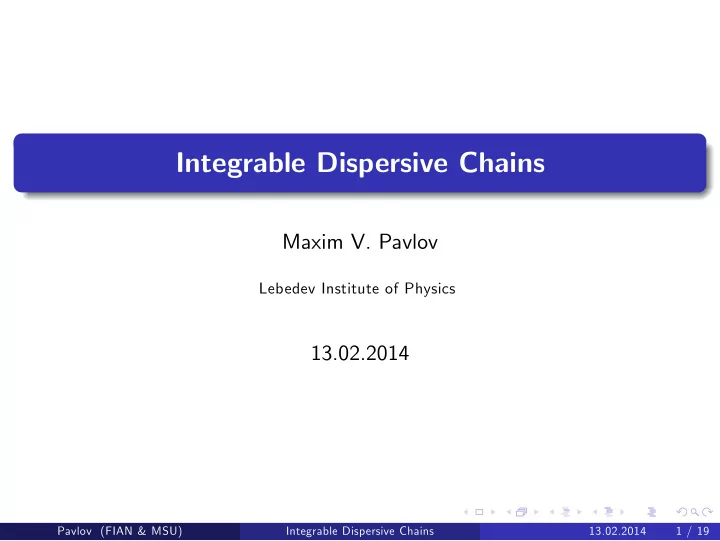integrable dispersive chains