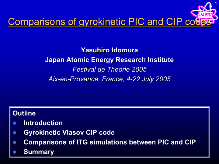 comparisons of gyrokinetic pic and cip codes comparisons