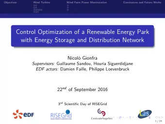 Control Optimization of a Renewable Energy Park  with Energy Storage and Distribution Network