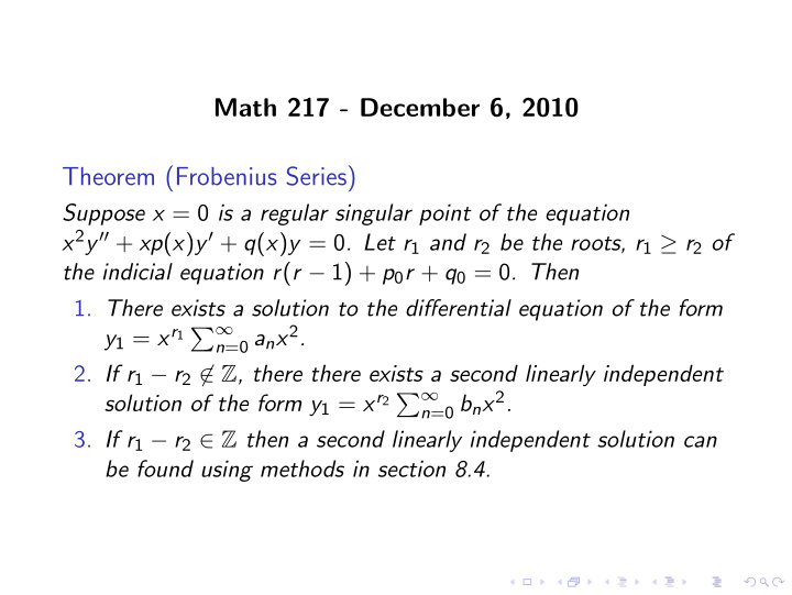 math 217 december 6 2010 theorem frobenius series