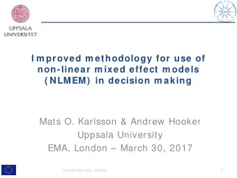 I m proved m ethodology for use of  non-linear m ixed effect m odels  ( NLMEM)  in decision m aking