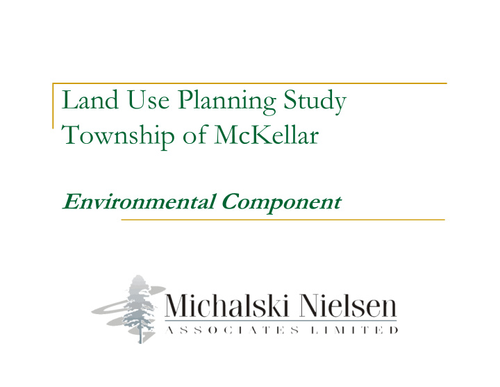 land use planning study township of mckellar