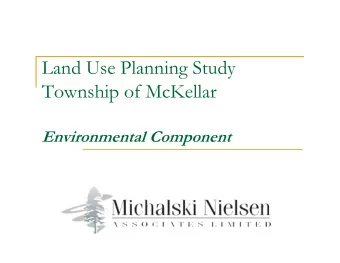 Land Use Planning Study  Township of McKellar  Environmental Component  Objectives  Assess water