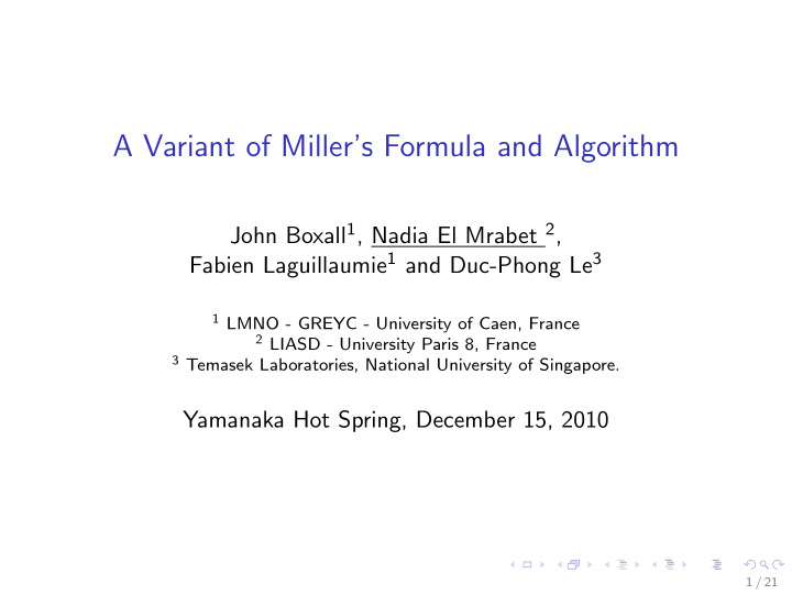 a variant of miller s formula and algorithm