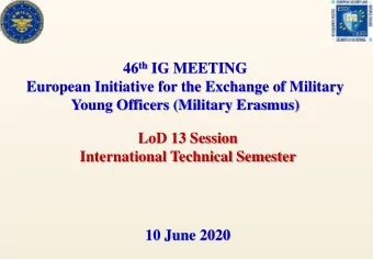 European Initiative for the Exchange of Military  Young Officers (Military Erasmus)  LoD 13 Session
