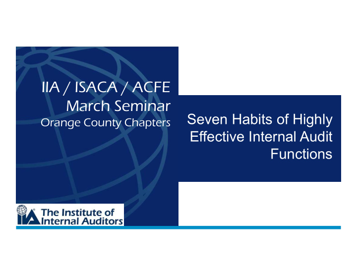 iia isaca acfe march seminar