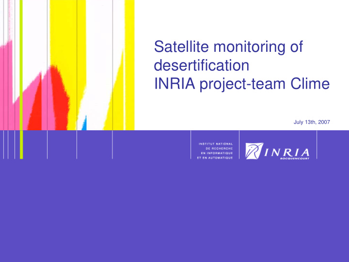 satellite monitoring of desertification inria project