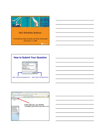 IAEC Reliability Webinar  Presented by: Regi Goodale and Ethan Hohenadel  December 11, 2009  1  How