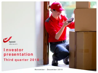 I nvestor  presentation  Third quarter 2 0 1 8  Novem ber - Decem ber 2 0 1 8  2  I nvestor