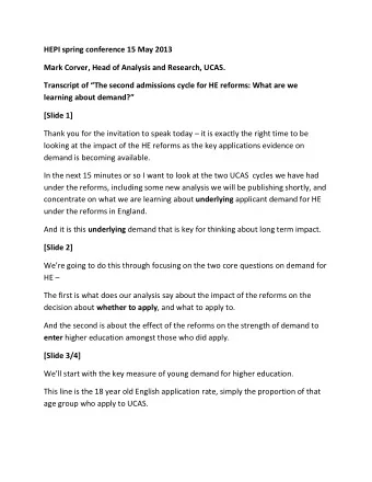 HEPI spring conference 15 May 2013  Mark Corver, Head of Analysis and Research, UCAS. T ranscript