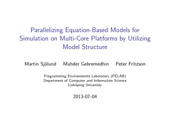Parallelizing Equation-Based Models for  Simulation on Multi-Core Platforms by Utilizing  Model