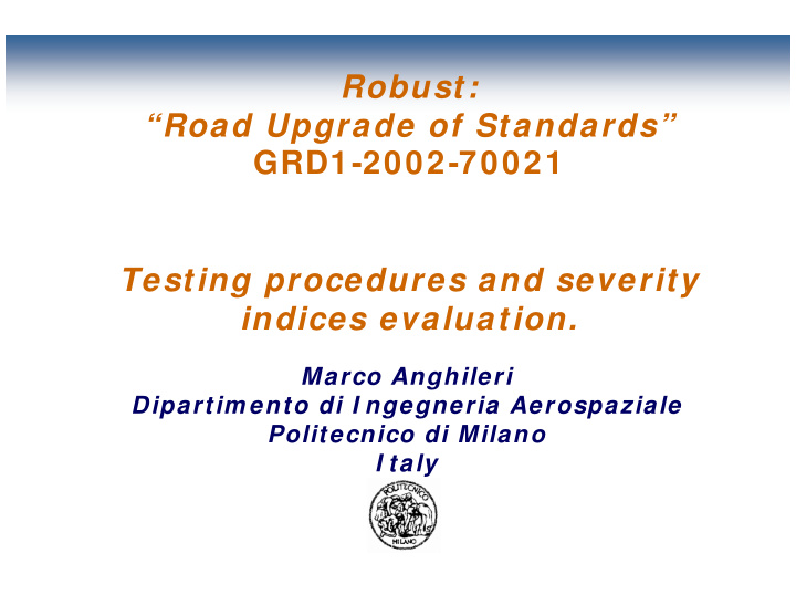 robust road upgrade of standards grd1 2002 70021 testing