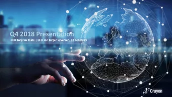 Q4 2018 Presentation  CEO Torgrim Takle | CFO Jon Birger Syversen, 12 Feb 2019  Page 2  Disclaimer