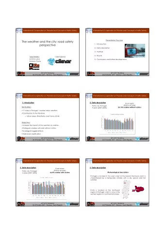 The weather and the city: road safety  1. Introduction  perspective  2. Data description  3. Method