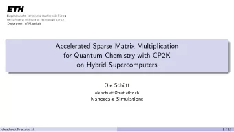 Accelerated Sparse Matrix Multiplication  for Quantum Chemistry with CP2K  on Hybrid Supercomputers