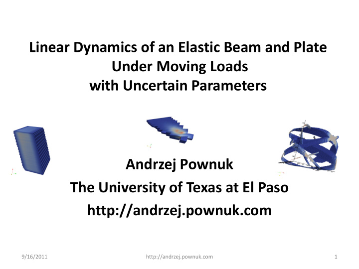 linear dynamics of an elastic beam and plate under moving
