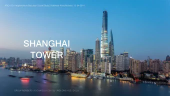 SHANGHAI  TOWER  GROUP MEMBERS | YUCHAO LIU | ZHI QU | WEILONG YUE | DI LIU  INTRODUCTION