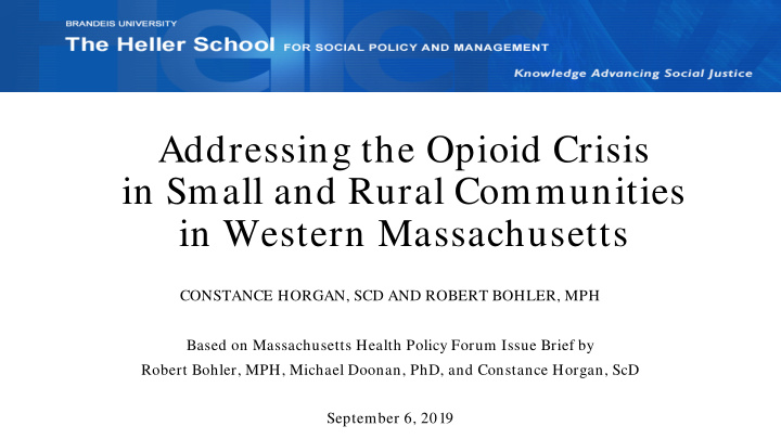 addressing the opioid crisis in small and rural