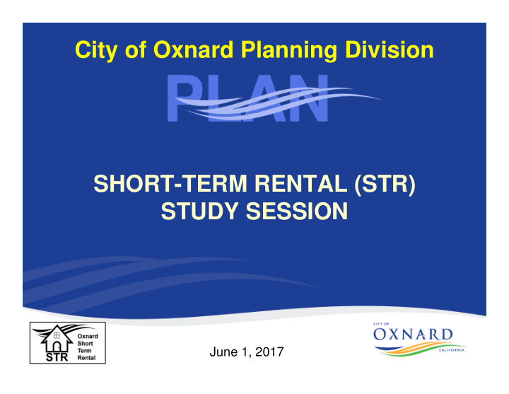 city of oxnard planning division short term rental str