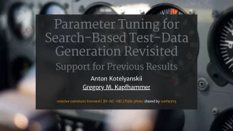 Parameter Tuning for  Search-Based Test-Data  Generation Revisited  Support for Previous Results