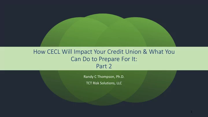 how cecl will impact your credit union what you can do to