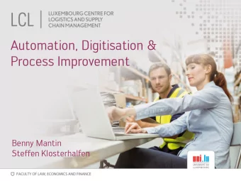 Automation, Digitisation &amp;  Process Improvement  Benny Mantin  Steffen Klosterhalfen