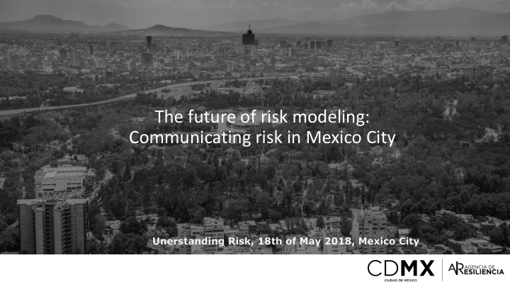 the future of risk modeling