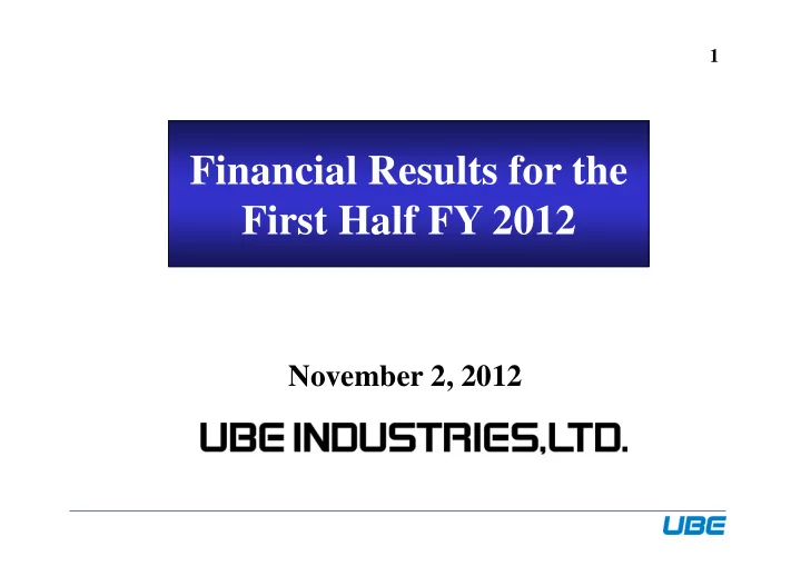 financial results for the first half fy 2012