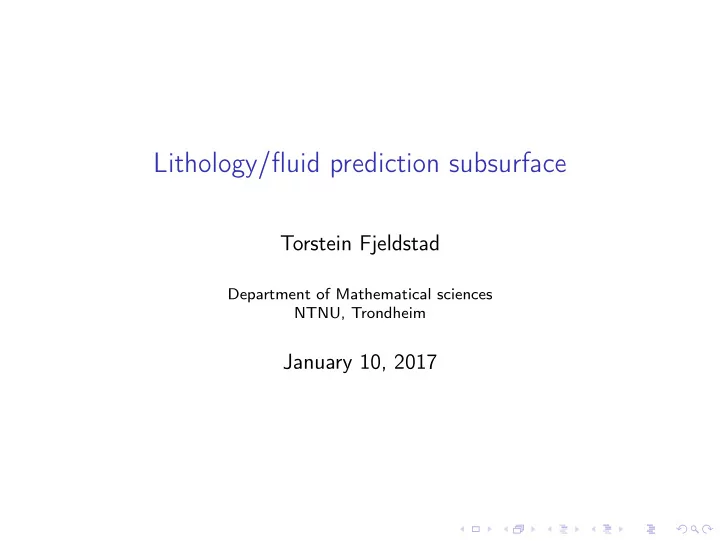 lithology fluid prediction subsurface